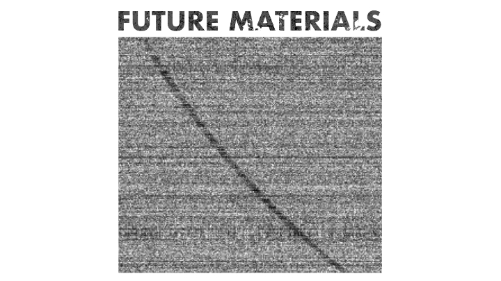 Future Materials - On The Other Side